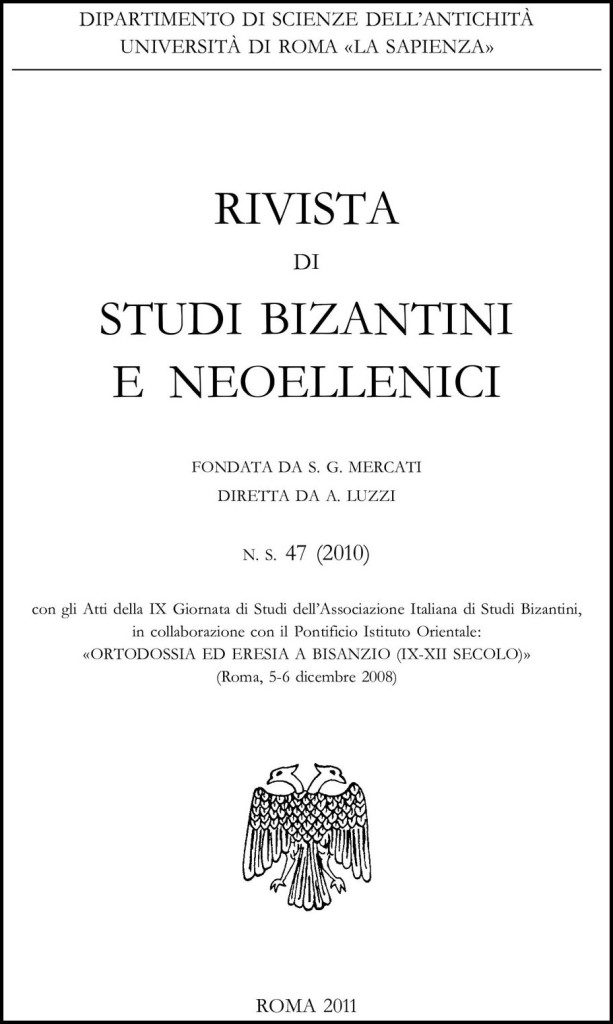 Ortodossia ed Eresia a Bisanzio